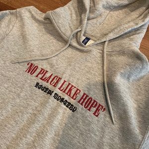 H&M “No Place Like Hope” hoodie.